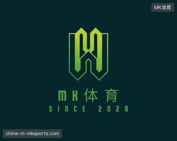 走近MK体育官方网站